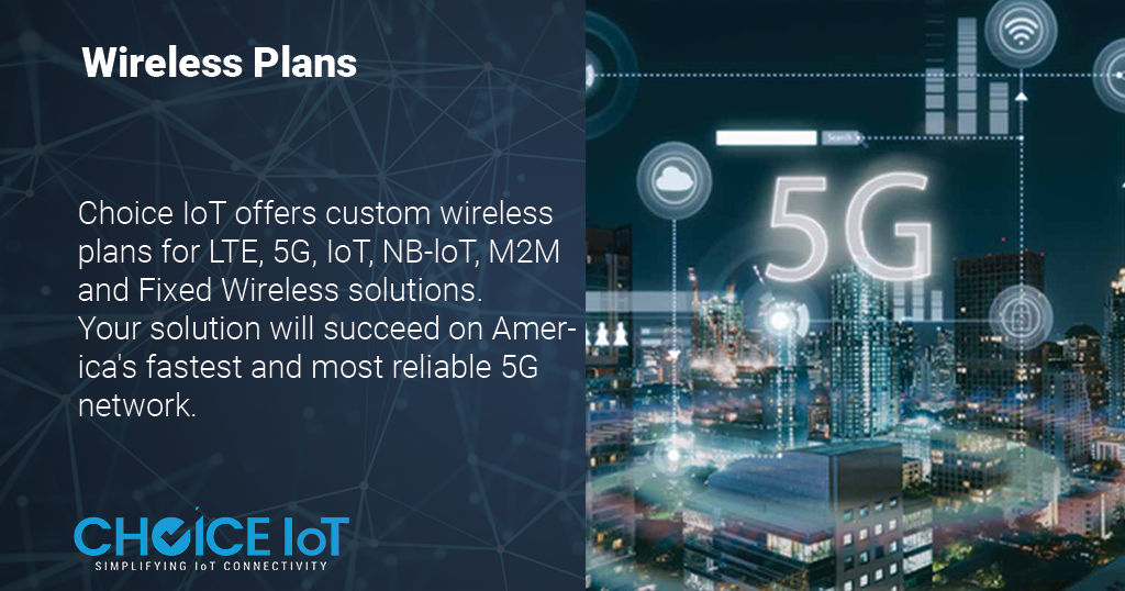 IoT Data Plans IoT Cellular Plans Failover Choice IoT