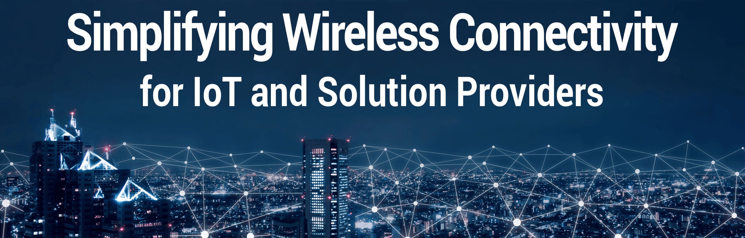 IoT Connectivity & Management